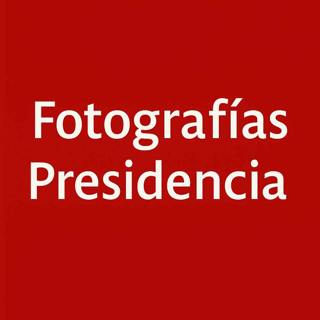 Fotografías Presidencia