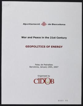 Programa del Foro Geopolitics of Energy en Seminario War and Peace in 21º Century