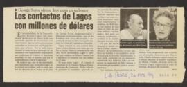 Los contactos de Lagos con millones de dólares. Artículo de prensa