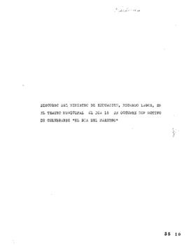 Discurso del ministro de Educación, Ricardo Lagos, en el Teatro Municipal el día 16 de octubre co...