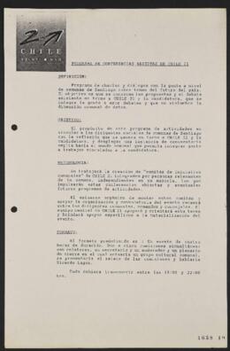 Programa de Conferencias Abiertas de Fundación Chile 21 relativas a Candidatura Presidencial de R...