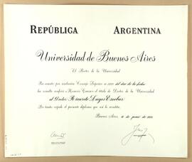 Diploma Doctor Honoris Causa otorgado por la Universidad de Buenos Aires a Ricardo Lagos