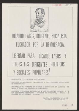 Ricardo Lagos dirigente socialista, luchador por la democracia. Libertad para Ricardo Lagos y tod...