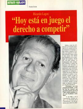 Ricardo Lagos: Hoy está en juego el derecho de competir. Entrevista