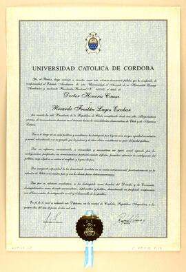 Diploma Doctor Honoris Causa otorgado por la Universidad Católica de Córdoba, Argentina, a Ricard...