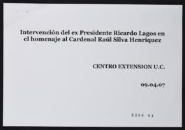 Intervención de Ricardo Lagos E. en Homenaje a Cardenal Raúl Silva Henríquez