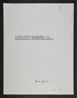 Blanco white, el español y la independencia de Hispanoamerica