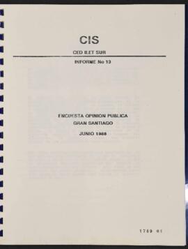 Informe Nº 13. Encuesta de Opinión Pública Gran Santiago.