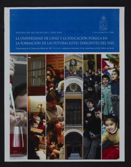 La Universidad de Chile y la Educación Pública en la Formación de las Futuras Elites Dirigentes d...