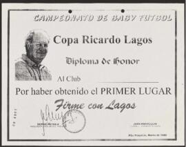 Diploma de Honor con Propaganda Electoral de Apoyo a la Candidatura de Ricardo Lagos