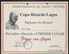 Diploma de honor por la participación en el Campeonato de Baby Fútbol Copa Ricardo Lagos