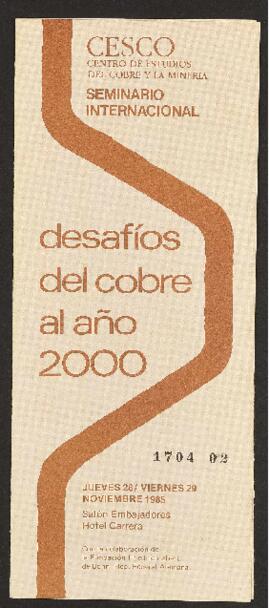 Tríptico relativo a Seminario Internacional sobre los Desafíos del Cobre al Año 2000