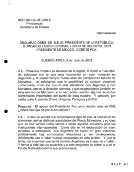 Declaraciones de S.E. el Presidente de la República, Ricardo Lagos Escobar, luego de Reunirse con...