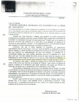 Nuestro principal problema hoy es enfrentar la crisis de desempleo. Lagos en Vallenar. Comunicado...
