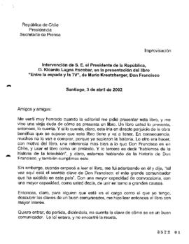 Intervención de S.E. el Presidente de la República, D. Ricardo Lagos Escobar, en Presentación de ...