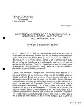 Conferencia de Prensa de SE el Presidente de la República, D Ricardo Lagos Escobar, en Cumbre Mer...