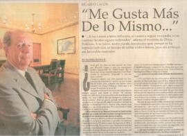 Ricardo Lagos: Me gusta más de lo mismo