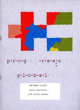 Nuevas respuestas ante nuevos hechos. Intervención de Ricardo Lagos. Madrid, 6 de marzo de 1997