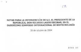 Notas para Intervención del Presidente de la República en Duodécimo Simposio Internacional de Bio...