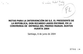 Notas para Discurso del Presidente de la República en Ceremonia de Entrega del Premio Manuel Bust...
