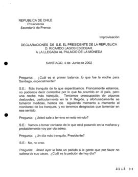 Declaraciones de S.E. el Presidente de la República, Ricardo Lagos Escobar, a la Llegada al Palac...