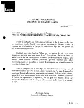 No es posible dejar impune una situación como esa. Comentó Lagos ante carabinero gravemente herid...