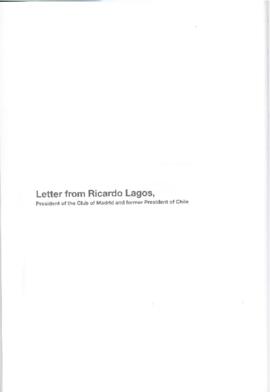 Carta de Ricardo Lagos, Presidente del Club de Madrid y Ex Presidente de Chile