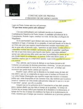 El que tiene menos podrá salir adelante. Lagos en Punta Arenas ante tres mil personas. Comunicado...