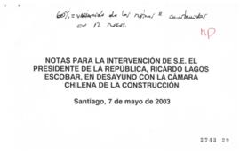 Notas para Intervención del Presidente de la República en Desayuno con Cámara Chilena de la Const...