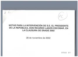 Notas para Discurso del Presidente de la República en Clausura Enade 2002