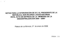 Notas para Intervención del Presidente de la República en Acto de Entrega de la Memoria de la Des...