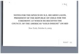 Notes for The Speech By H.E. Ricardo Lagos, President of The Republic of Chile for the Ceremony a...
