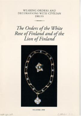 Las Ordenes de la Rosa Blanca de Finlandia y del León de Finlandia