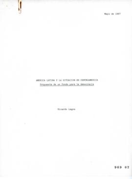 América Latina y la Situación en Centroamérica. Documento de Trabajo