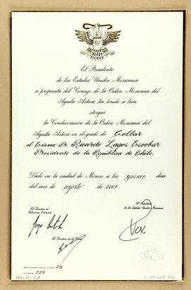 Diploma otorgado por el Gobierno de México a Ricardo Lagos, mediante el cual se le concede el Gra...