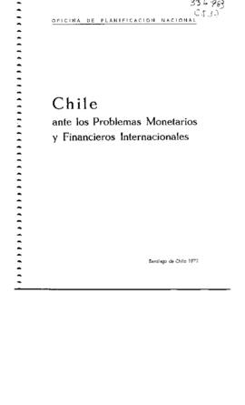 Chile ante los problemas monetarios y financieros internacionales