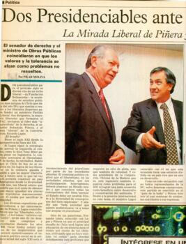 Dos Presidenciables ante el Siglo XXI. La mirada liberal de Piñera y Lagos. Artículo de Prensa