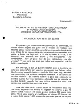 Palabras de S.E. el Presidente de la República, D. Ricardo Lagos Escobar, luego de Visitar Empres...