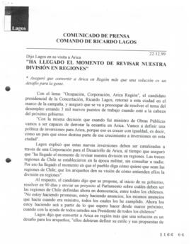 Ha llegado el momento de revisar nuestra ndivisión en regiones. Dijo Lagos en su visita a Arica