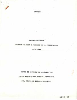 Segunda Encuesta. Opinión Política y Sindical de los Trabajadores, julio 1988. Informe