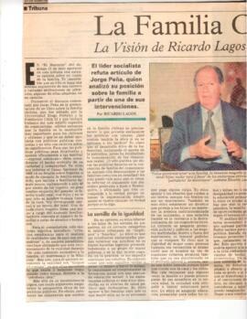 La Familia chilena. La visión de Ricardo Lagos sobre el tema. Artículo de Prensa