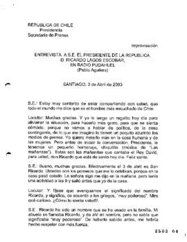 Entrevista a S.E el Presidente de la República, D. Ricardo Lagos Escobar, en Radio Pudahuel