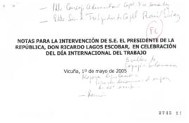 Notas para Discurso del Presidente de la República en Celebración del Día Internacional del Trabajo