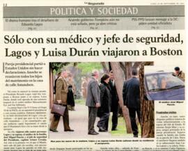 Sólo con su médico y jefe de seguridad, Lagos y Luisa Durán viajaron a Boston. Artículo