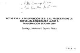 Notas para Intervención del Presidente de la República en Inauguración Expomin 2004