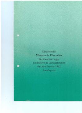 Discurso de Ministro de Educación Ricardo Lagos con motivo de la Inauguración del Año Escolar 199...