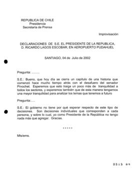 Declaraciones de S.E. el Presidente de la República, d. Ricardo Lagos Escobar,  en Aeropuerto Pud...