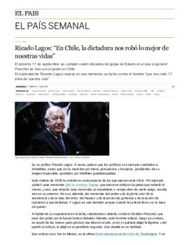 Ricardo Lagos: En Chile, la dictadura nos robó lo mejor de nuestras vidas. Entrevista a Ricardo L...