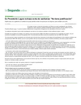 Ex Presidente Lagos rechaza venta de sanitarias: No tiene justificación. Entrevista