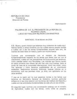 Palabras de S.E. el Presidente de la República, Ricardo Lagos, luego de finalizar reunión con min...